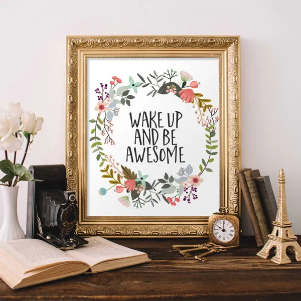 Wake Up And Be Awesome Quote Art Print