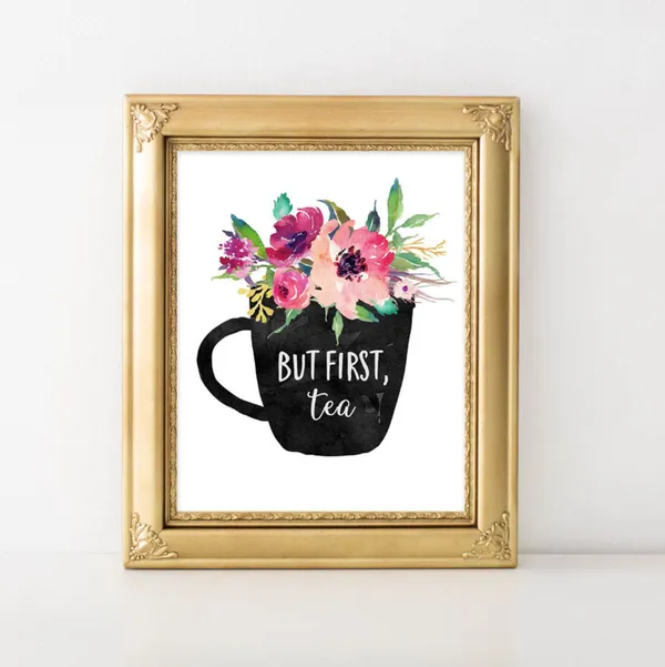 But First Tea Floral Home Decor Art Print