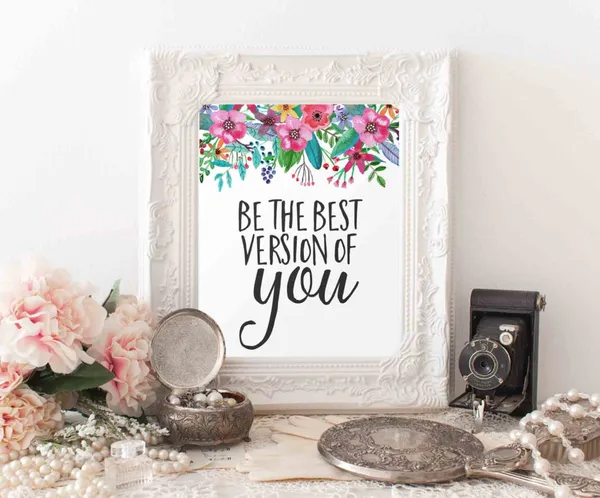 Be The Best Version Of You Floral Quote Art Print
