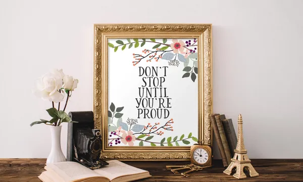 Don't Stop Until You're Proud Quote Wall Art Print