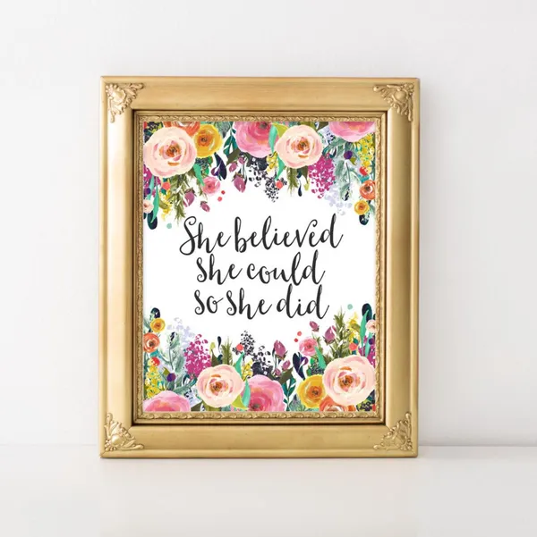 She Believed Could So Did Floral Quote Art Print