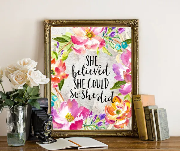 Floral She Believed She Could Inspirational Quote Print