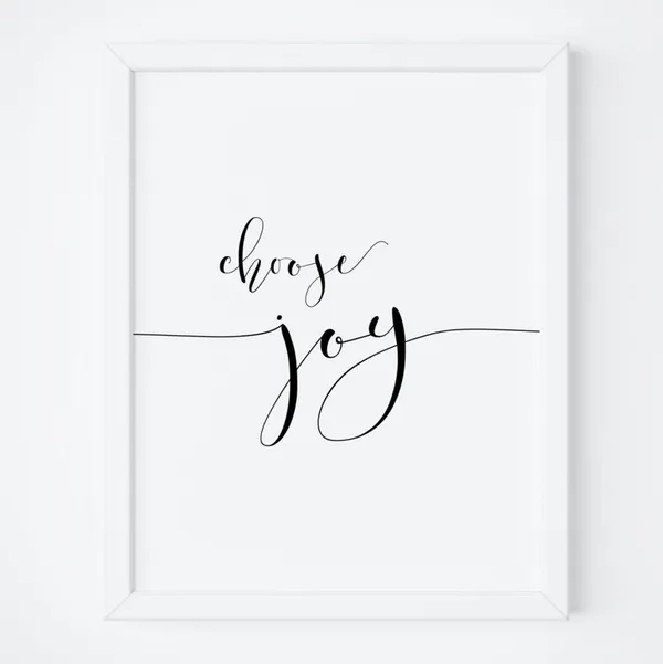 Choose Joy Quote Art Print, Typography Poster