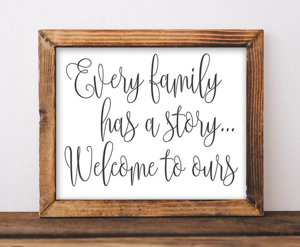 Family Every Has a Story Quote Art Print