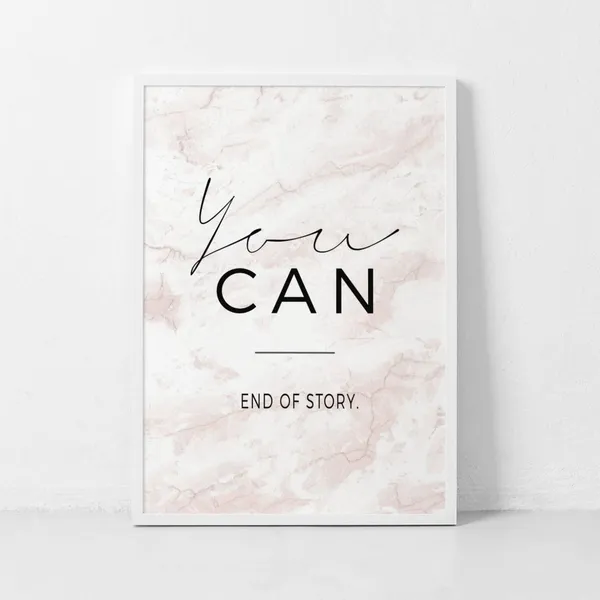 You Can Minimalist Motivational Typography Art Print