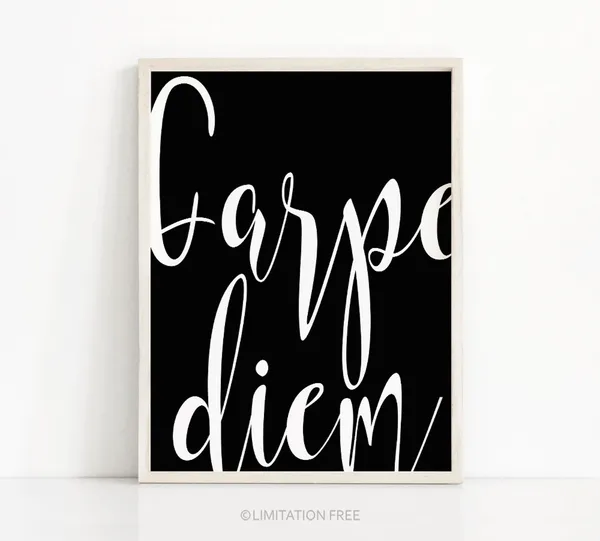Carpe Diem Quote Typography Art, Black and White
