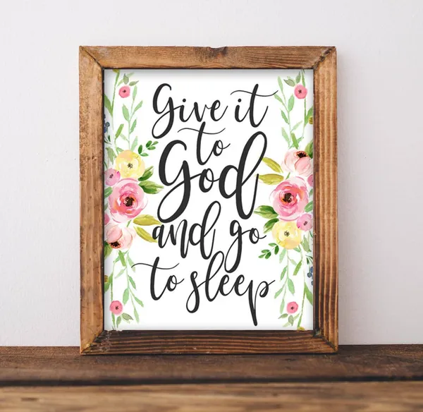 Give It To God And Go Sleep Nursery Decor Print