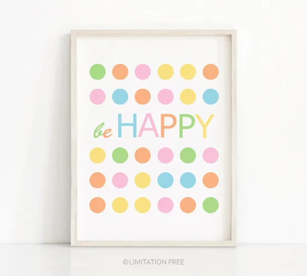 Be Happy Kids Wall Art Print, Nursery Playroom Quote