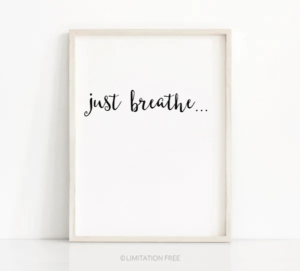 Just Breathe Minimalist Quote Art Print, Typography