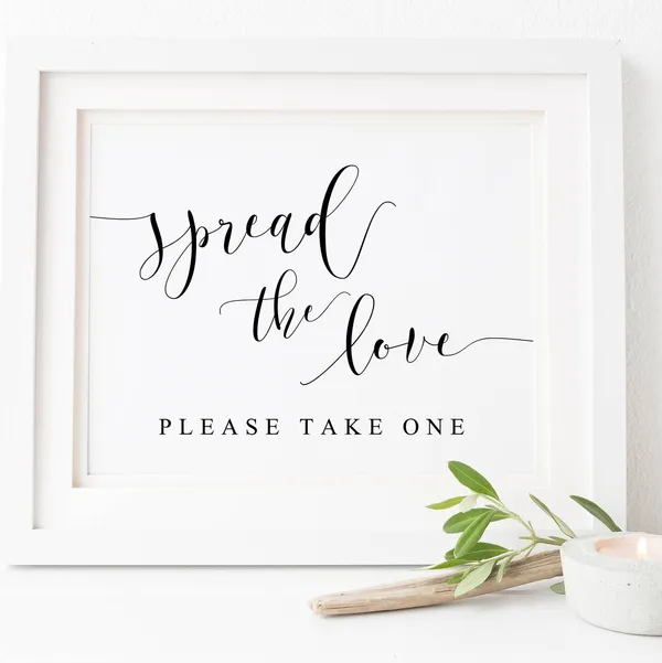 Spread The Love Wedding Sign, Favor Sign Decor