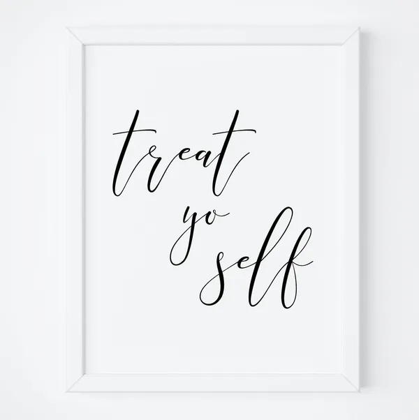 Treat Yo Self Wedding Sign, Valentine Decor Print