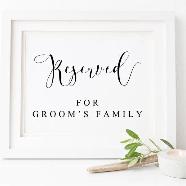 Reserved For Grooms Family Wedding Ceremony Sign