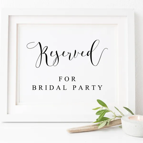 Reserved For Bridal Party Wedding Reserved Sign