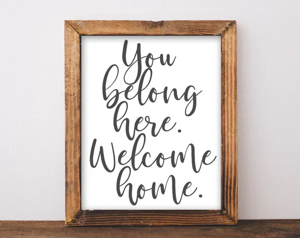 You Belong Here Welcome Home Rustic Art Print