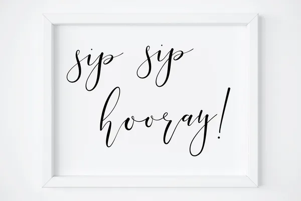 Sip Sip Hooray Bubbly Bar Sign, Wedding Decor