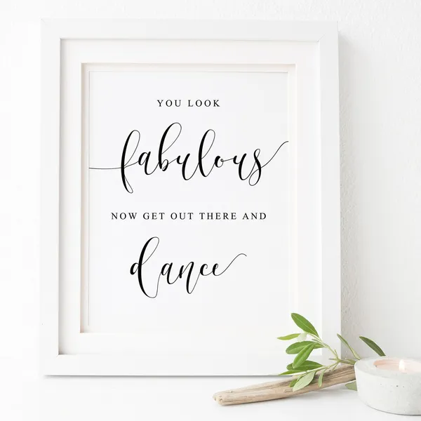 You Look Fabulous Ladies Restroom Sign Art Print