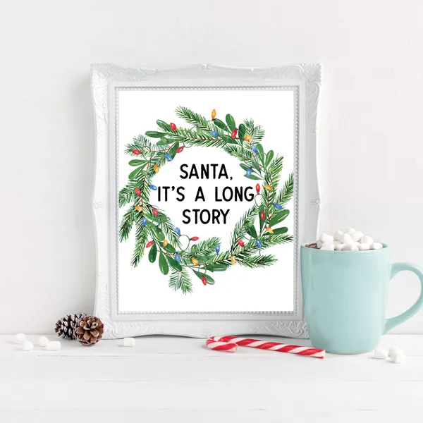 Funny Christmas Wall Art Sign, Santa Long Story