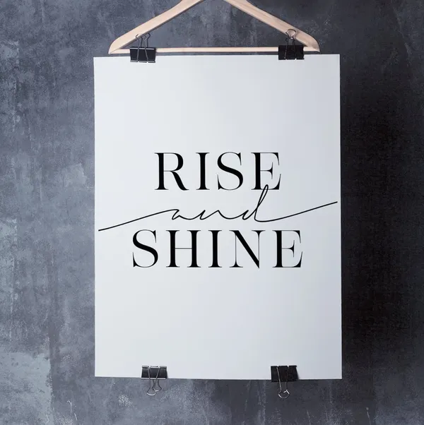 Rise And Shine Typography Art Print, Bedroom Decor