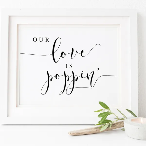 Our Love Is Poppin Popcorn Bar Sign Art Print