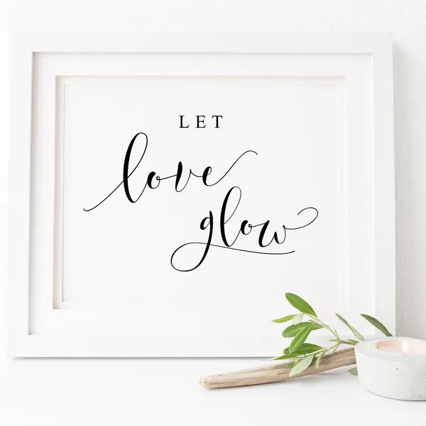 Let Love Glow Wedding Sign, Dance Floor Poster