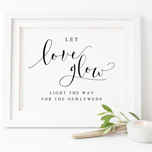 Let Love Glow Sign, Wedding Ceremony Print