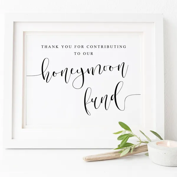 Honeymoon Fund Wedding Sign, Love Gift Table Print