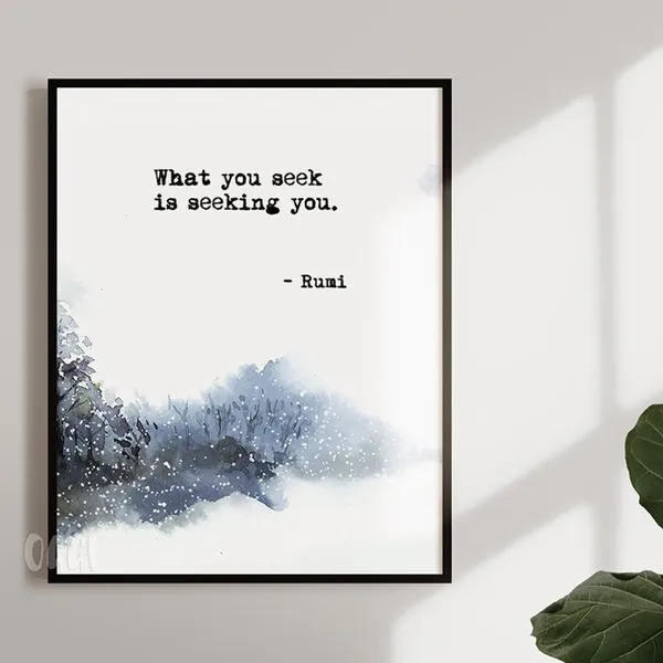 What You Seek Is Seeking You Watercolor Art Print
