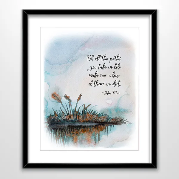 John Muir Quote, Watercolor Typography Art Print