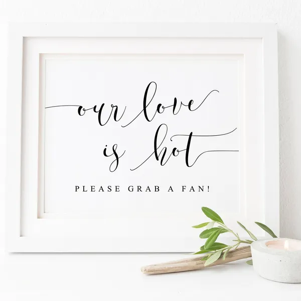 Our Love Is Hot Wedding Fans Sign Art Print