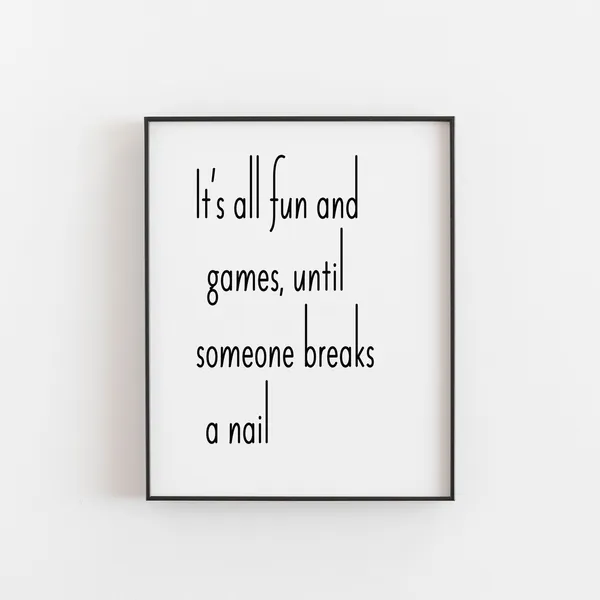 Nails Decor Nail Poster, Beauty Salon Quote Print