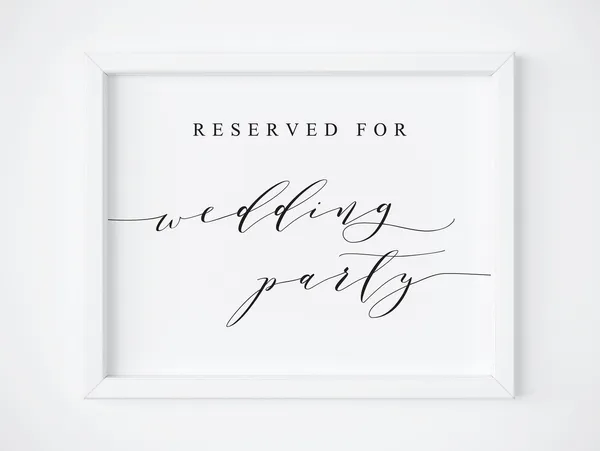 Reserved For Wedding Party Sign, Wedding Party Sign
