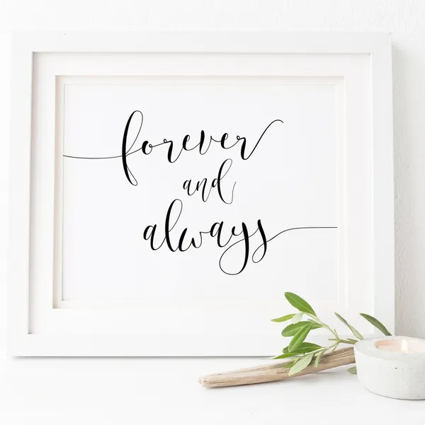 Forever And Always Love Quote Wedding Sign Art Print