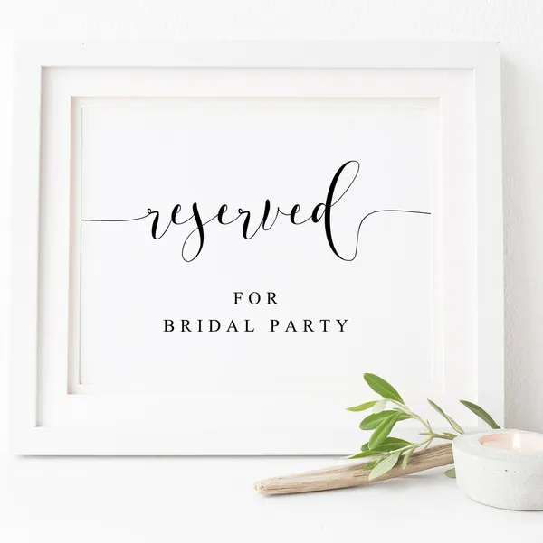 Reserved For Bridal Party Wedding Ceremony Sign