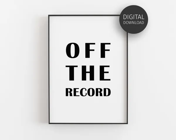 Journalism Minimalist Quote Art Print, Off The Record