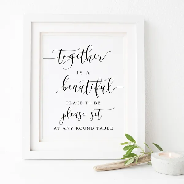 Together Is A Beautiful Place To Be Sign Print