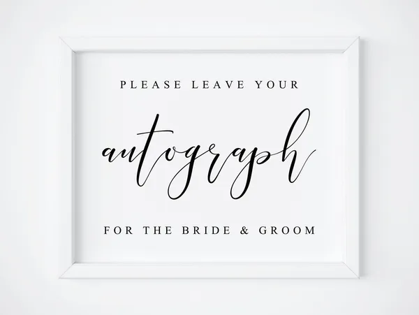 Please Leave Your Autograph For The Bride Groom