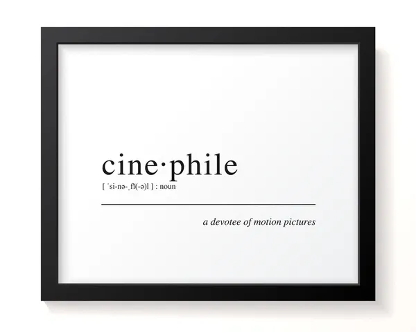 Movie Lover Cinephile Definition Art Print
