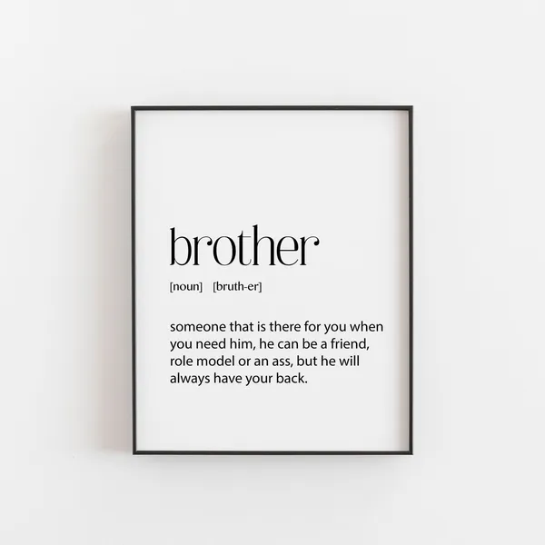 Brother Birthday Christmas Bedroom Art Print