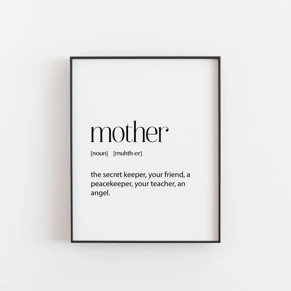 Mother Definition Quote Art Print, Gift For Mom