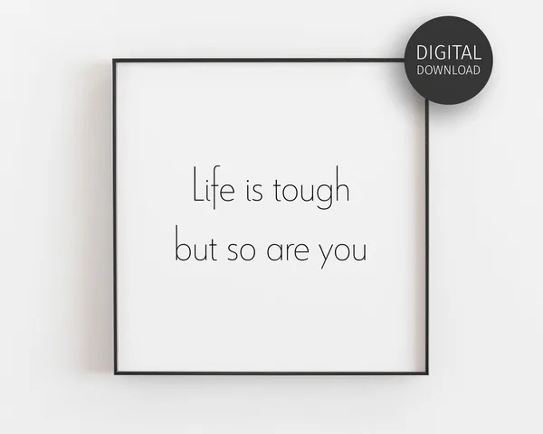 Inspirational Life Quote Minimalist Art Print