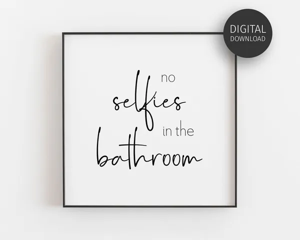 No Selfies in the Bathroom Scandinavian Poster