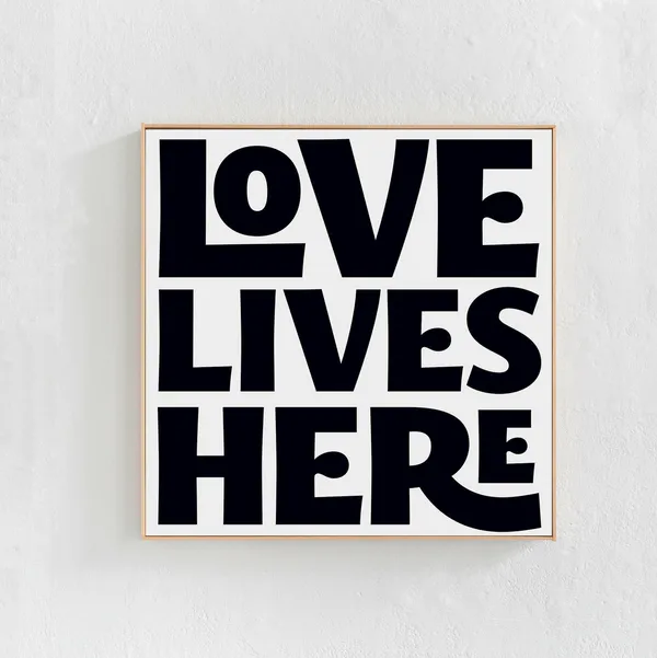 Love Lives Here Quote Art Print