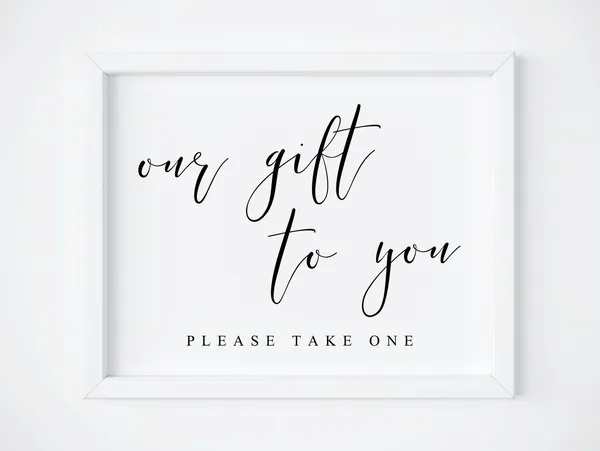 Our Gift To You Wedding Reception Sign Art Print