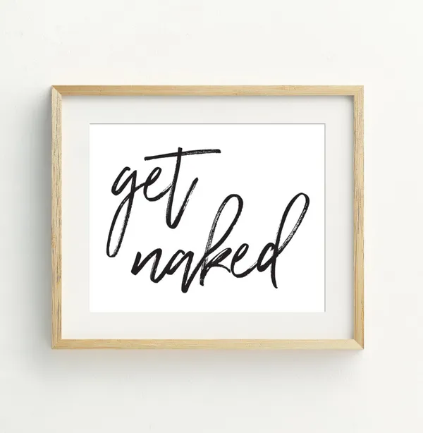 Get Naked Print, Funny Minimalist Bathroom Art