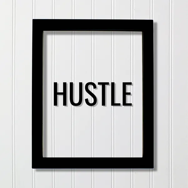 Hustle Sign Floating Quote Art Print, Motivation