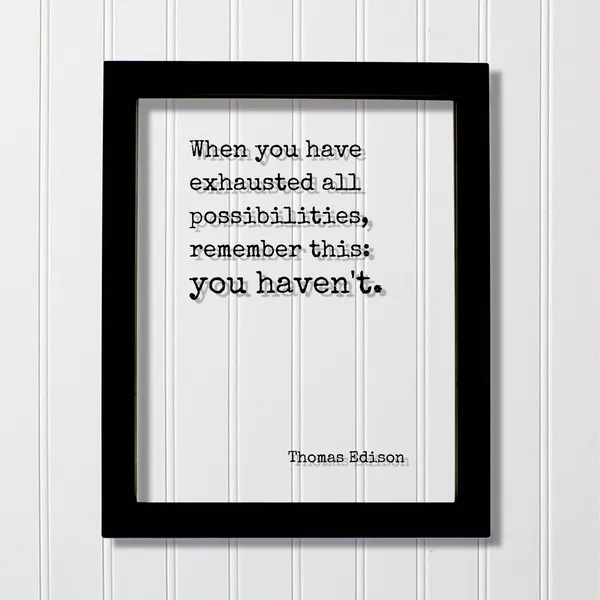 Thomas Edison Floating Quote, Modern Minimalist Art Print