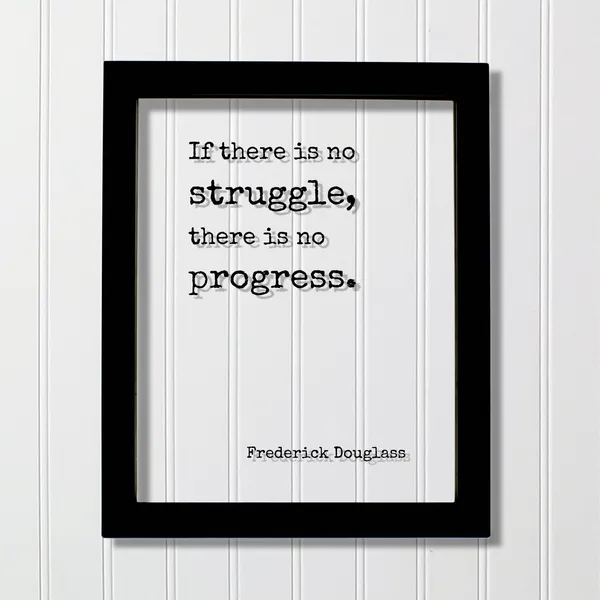 Frederick Douglass Quote Art Print, Business Motivation