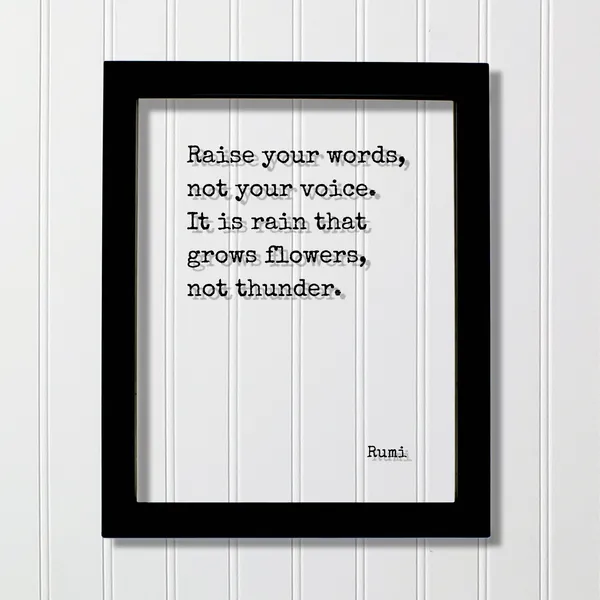 Rumi Raise Your Words Not Voice Art Print