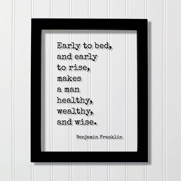Benjamin Franklin Early To Bed Quote Wall Art Print