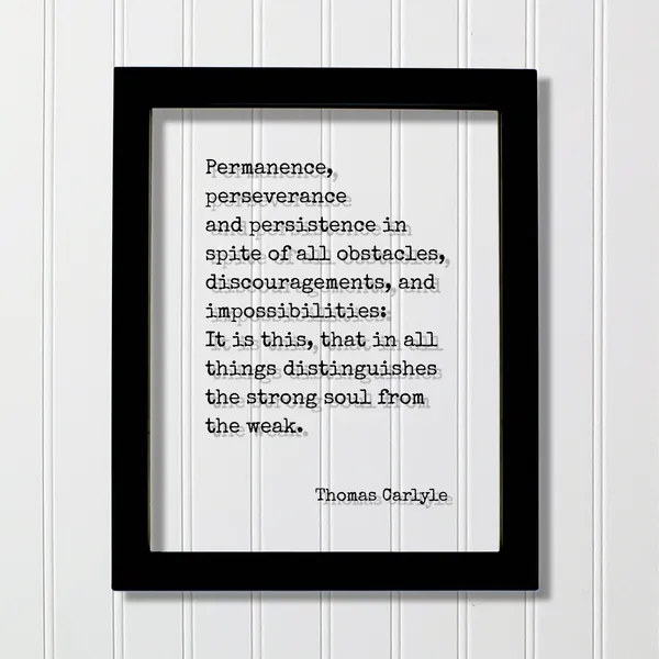 Thomas Carlyle Permanence and Perseverance Art Print